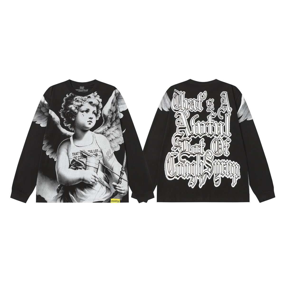 That's A Awful Lot Of Cough Syrup Classic Sweatshirt